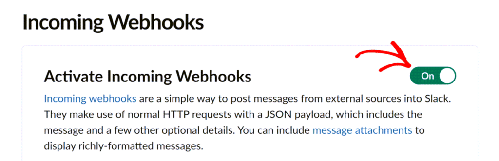 Slack incoming webhooks activated