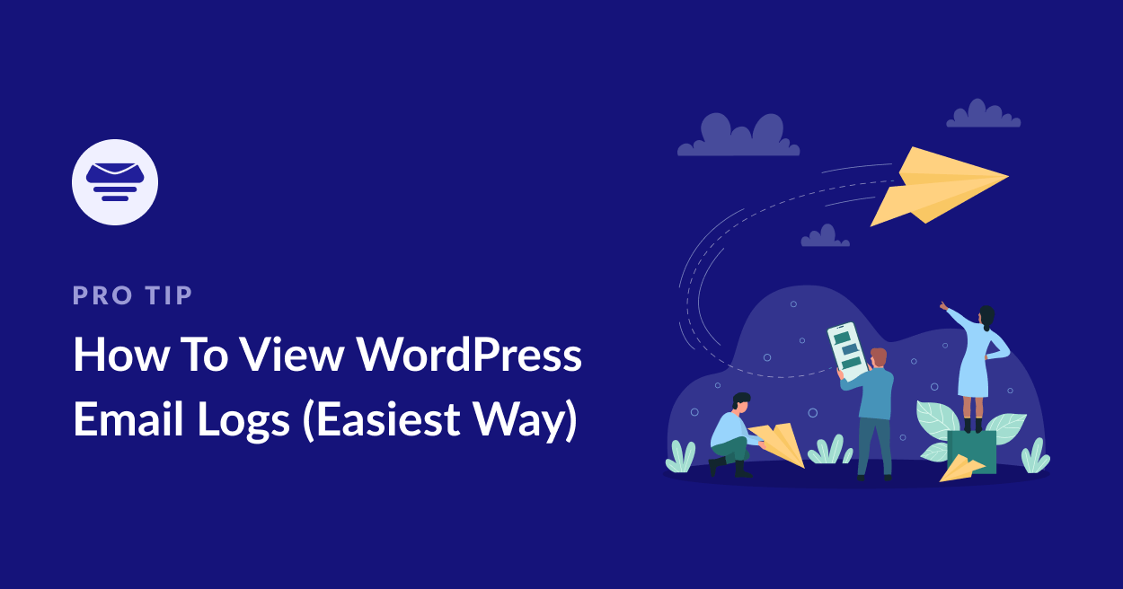 How To View WordPress Email Logs