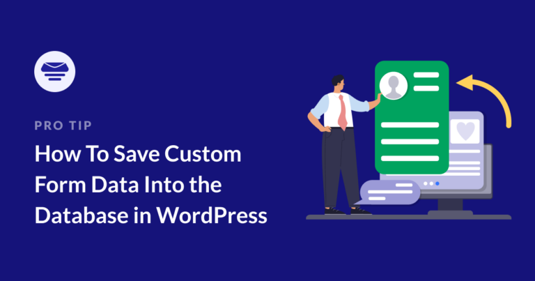 how to save custom form data into database in wordpress