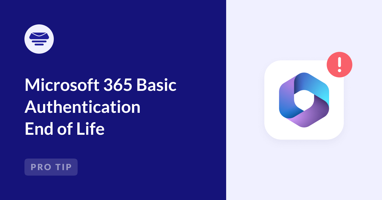 Microsoft 365 Basic Authentication End of Life