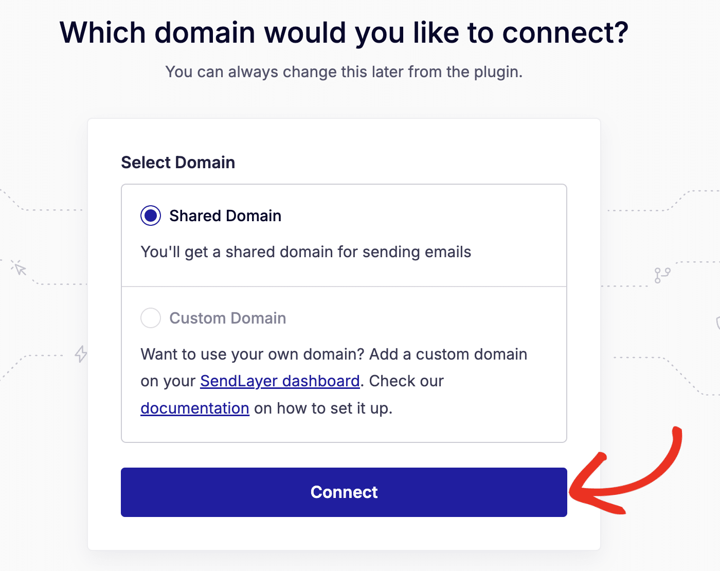 Select shared domain and click connect