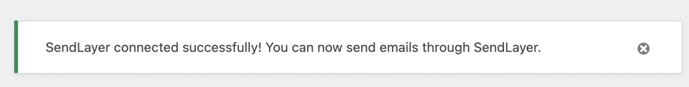 SendLayer connection successful confirmation screen with green checkmark